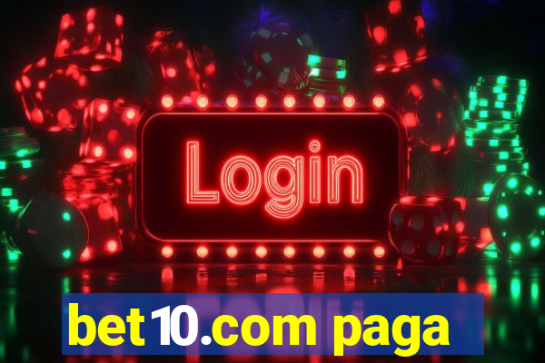 bet10.com paga